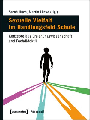 cover image of Sexuelle Vielfalt im Handlungsfeld Schule